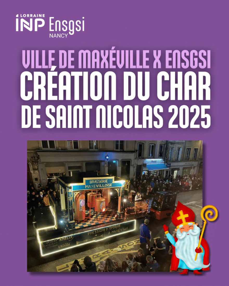 Étudiants de l’ENSGSI concevant le Char de la Saint-Nicolas 2025 en partenariat avec la Ville de Maxéville