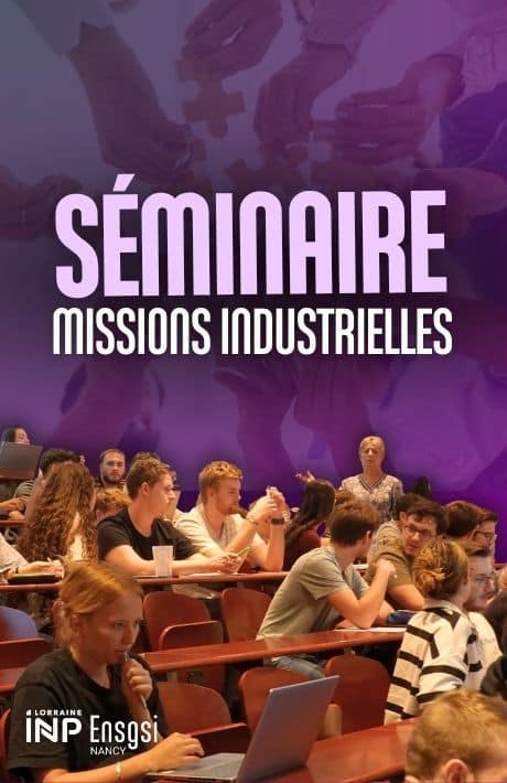 Étudiants de 3AI réunis lors du séminaire consacré à la mission industrielle à l’ENSGSI